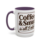Cozy Reader Coffee Mug — "Coffee & Smut is all I need" Accent Mug for Book Lovers (11/15oz)