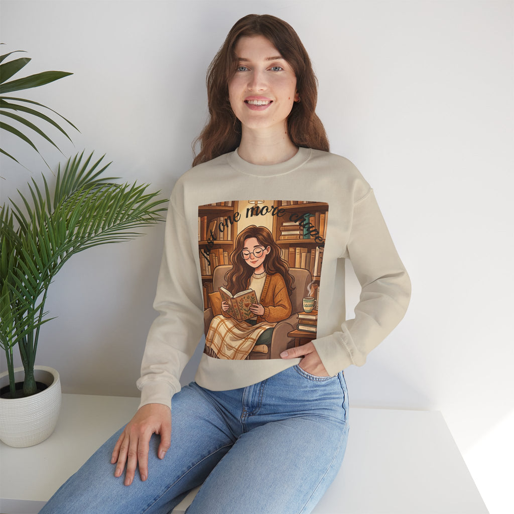Just One More Chapter... Book Lovers Sweatshirt