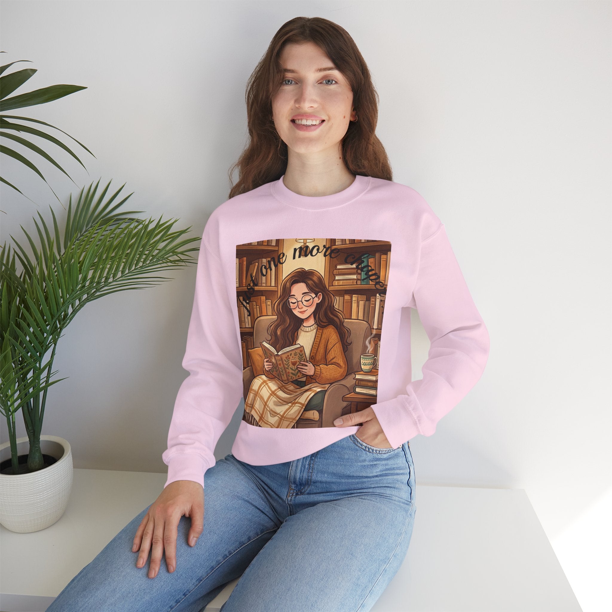 Just One More Chapter... Book Lovers Sweatshirt