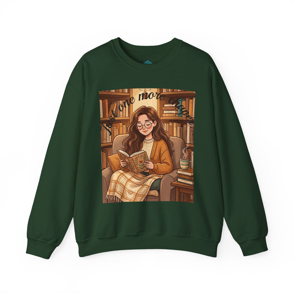 Just One More Chapter... Book Lovers Sweatshirt