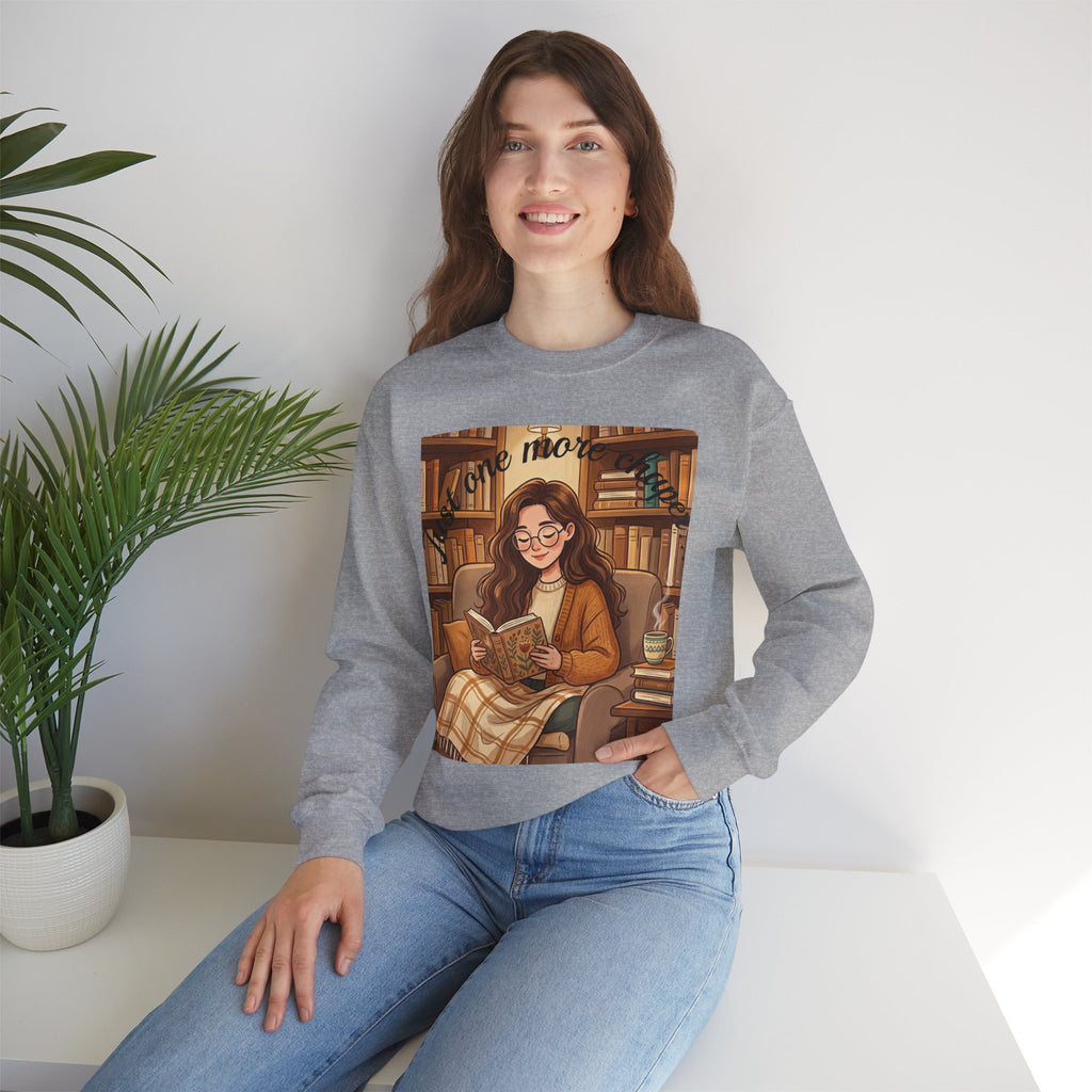 Just One More Chapter... Book Lovers Sweatshirt