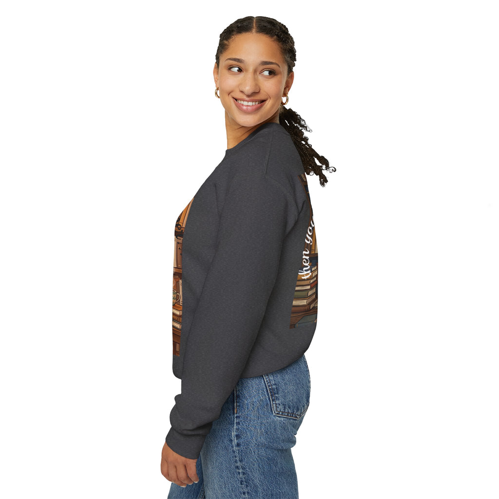 Just One More Chapter... Book Lovers Sweatshirt