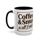 Cozy Reader Coffee Mug — "Coffee & Smut is all I need" Accent Mug for Book Lovers (11/15oz)
