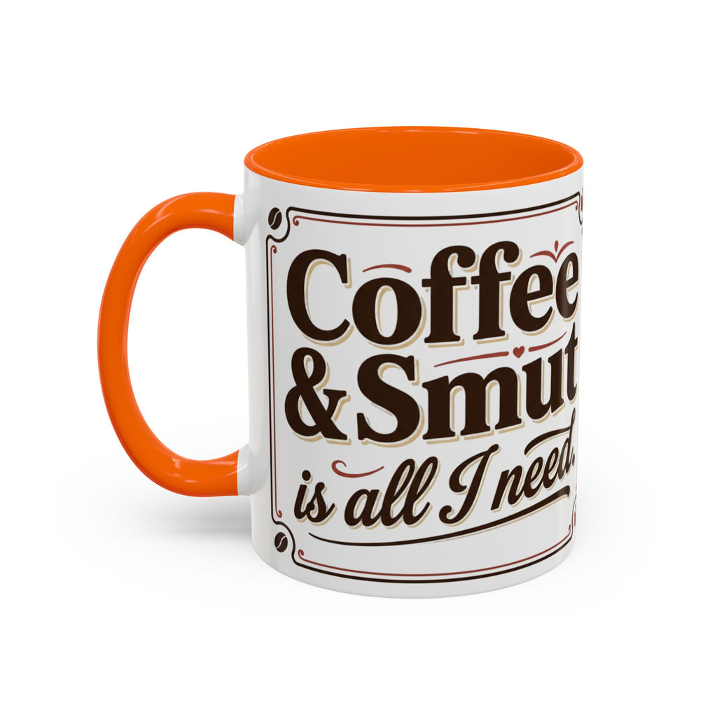 Cozy Reader Coffee Mug — "Coffee & Smut is all I need" Accent Mug for Book Lovers (11/15oz)