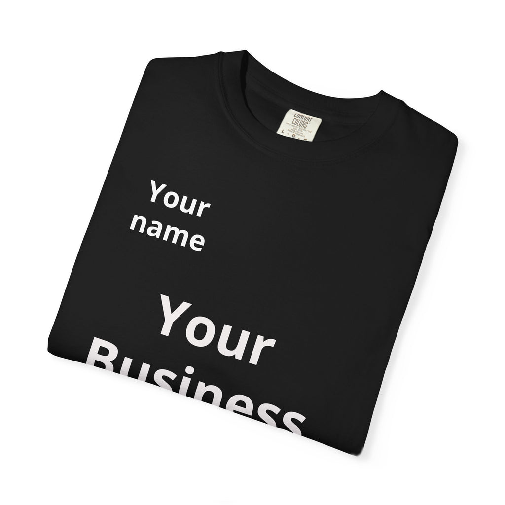 Business Logo T‑Shirt — Customizable Your Name & Business Name Shirt