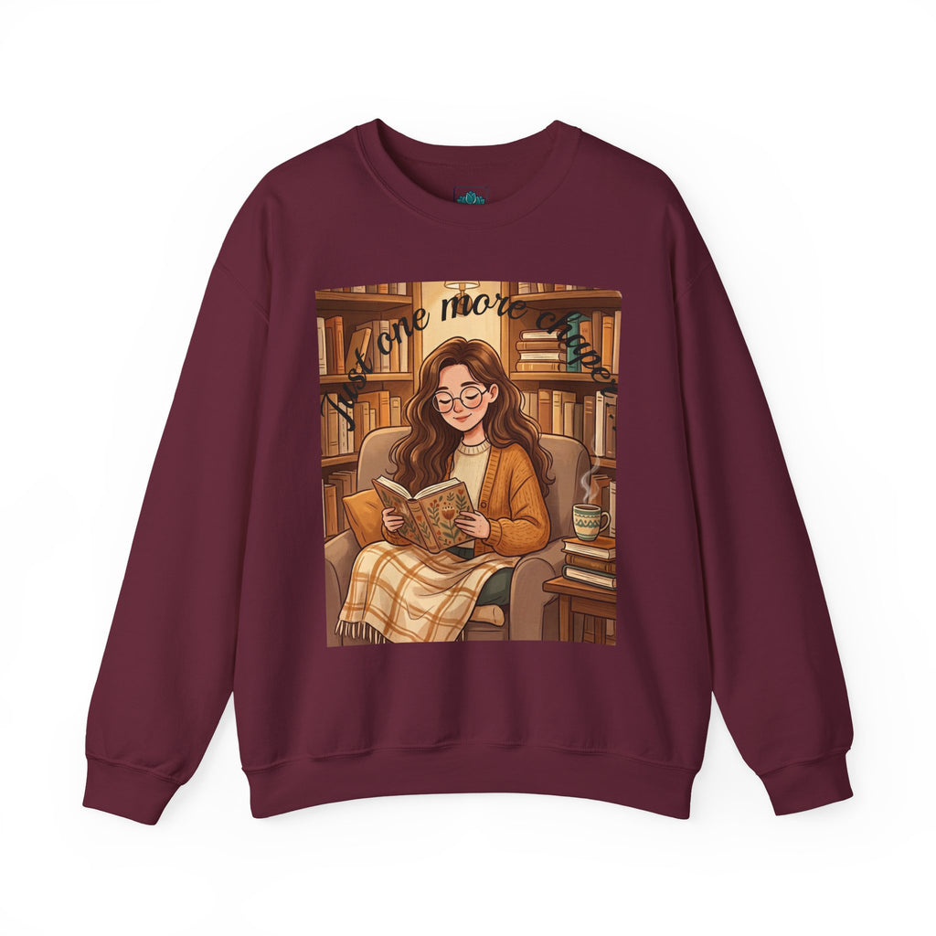 Just One More Chapter... Book Lovers Sweatshirt