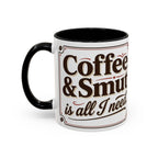 Cozy Reader Coffee Mug — "Coffee & Smut is all I need" Accent Mug for Book Lovers (11/15oz)
