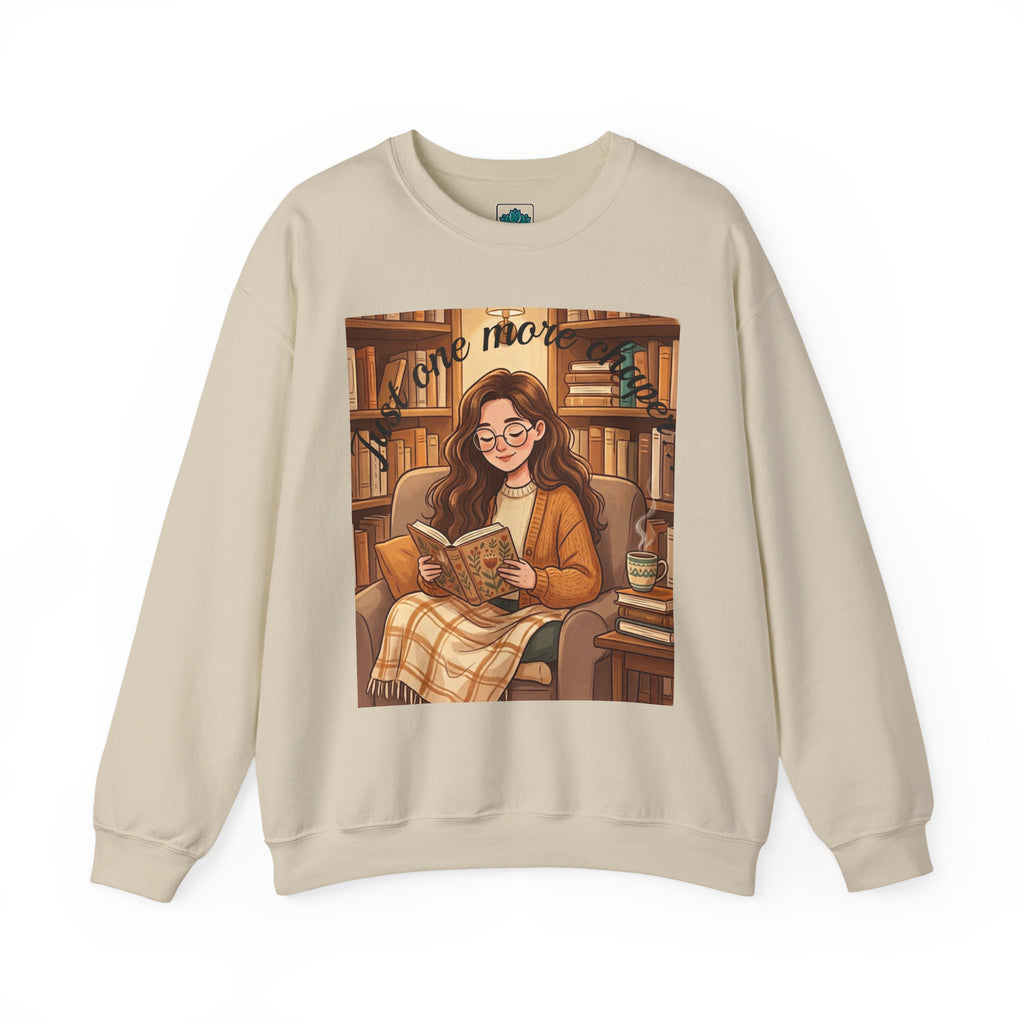 Just One More Chapter... Book Lovers Sweatshirt